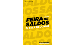 Feira dos Saldos | 5, 6 e 7 de junho | 2026